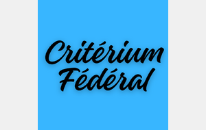 Critérium Fédéral Tour 1