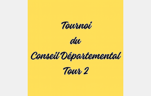 Tournoi du Conseil Départemental Tour 2 à Libourne.